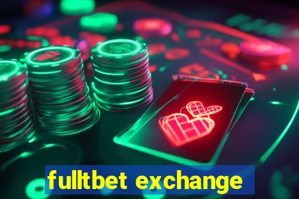 fulltbet exchange