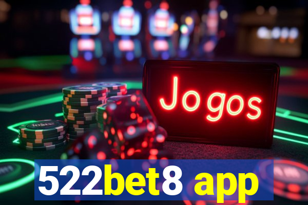 522bet8 app