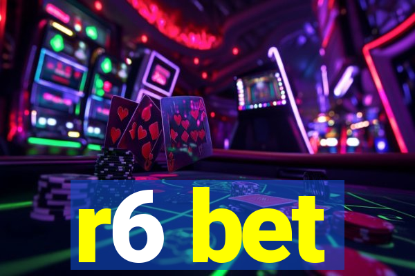 r6 bet