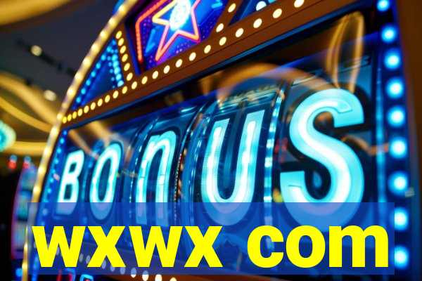 wxwx com