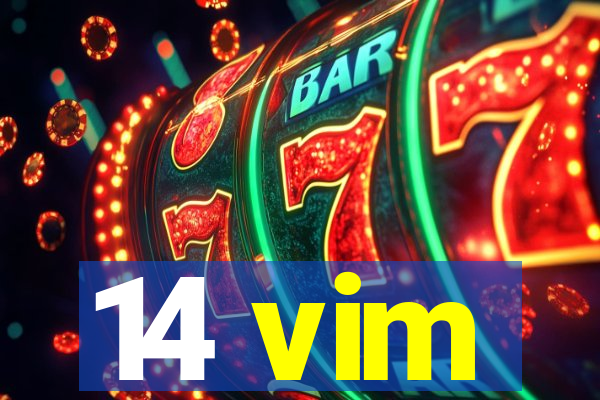 14 vim