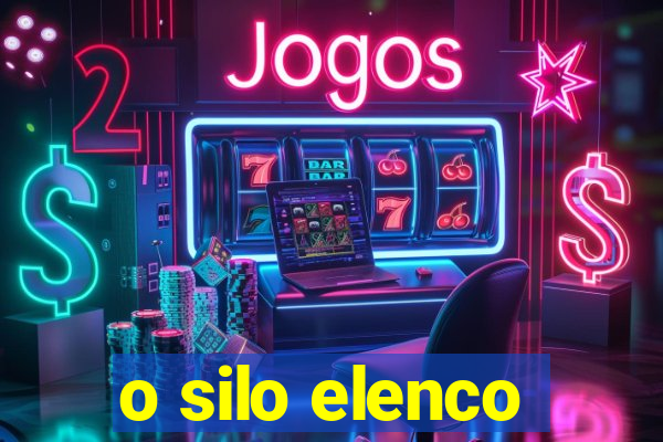 o silo elenco