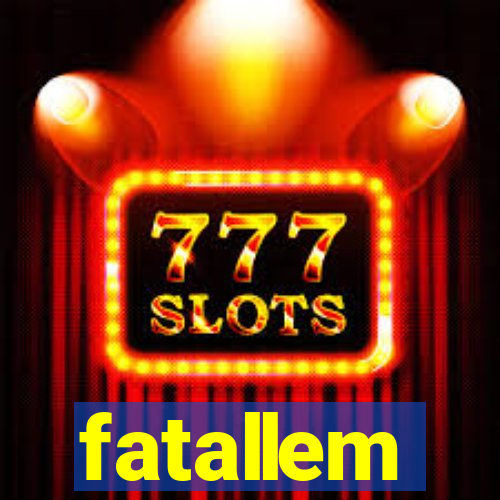 fatallem
