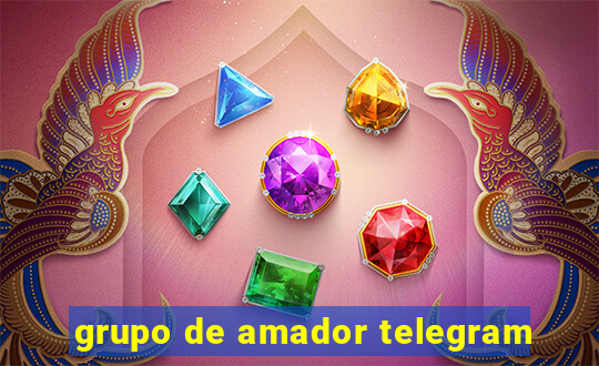 grupo de amador telegram