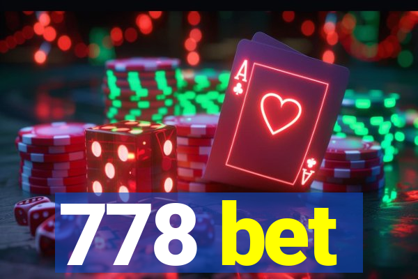 778 bet