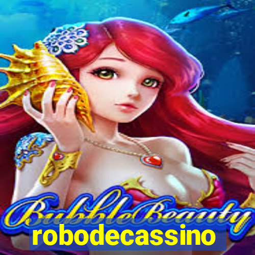 robodecassino