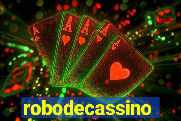 robodecassino