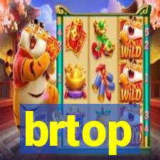brtop