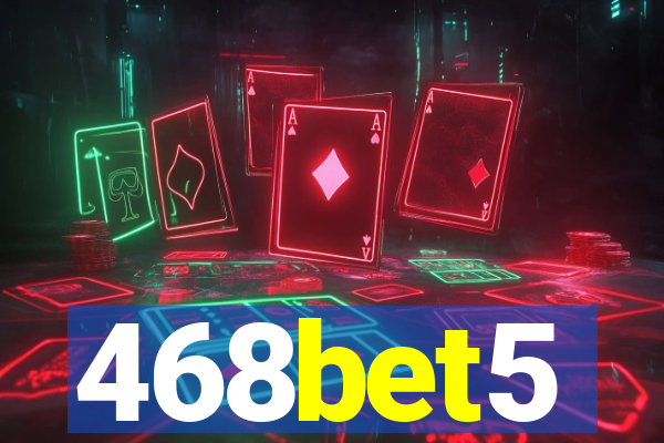 468bet5