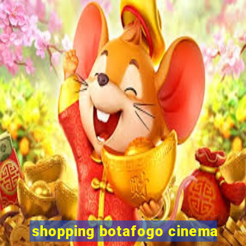 shopping botafogo cinema