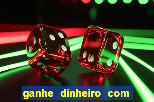 ganhe dinheiro com jogos online