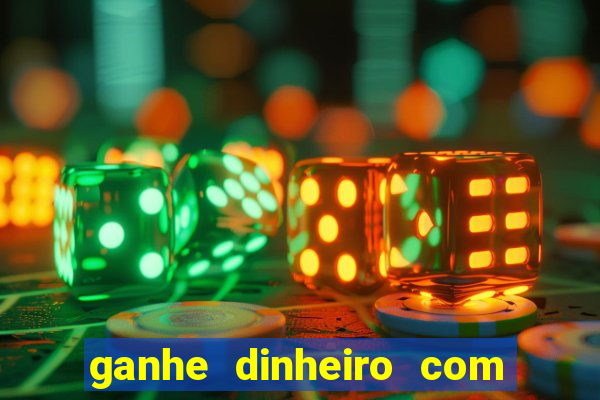 ganhe dinheiro com jogos online