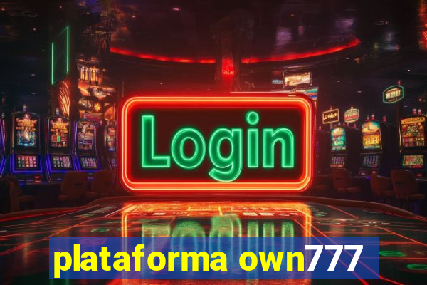 plataforma own777