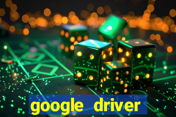 google driver windows 10