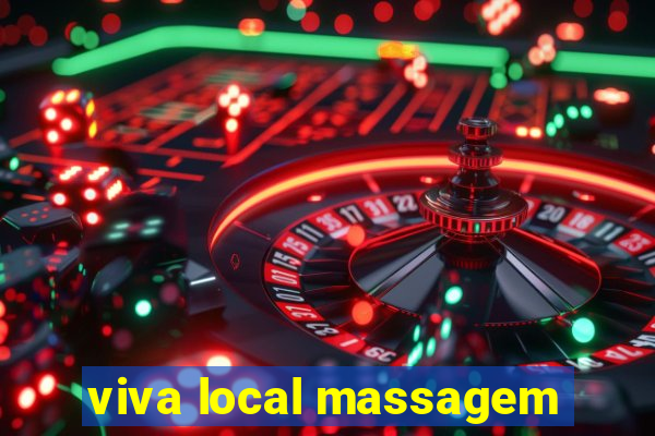 viva local massagem