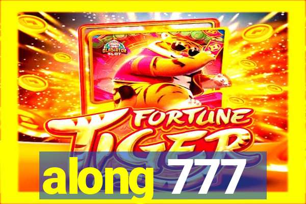 along 777