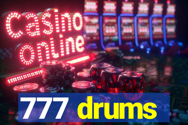 777 drums