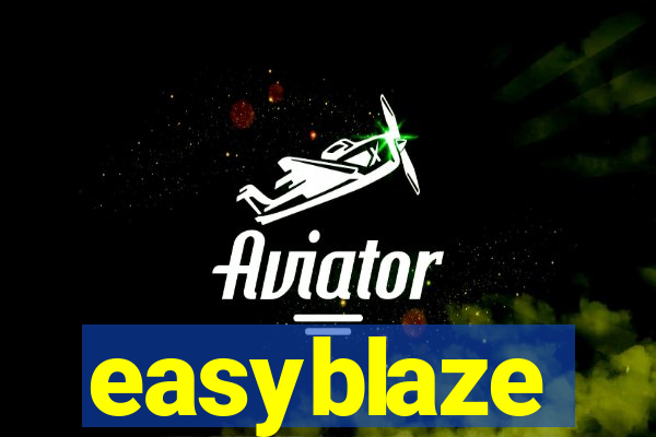 easyblaze
