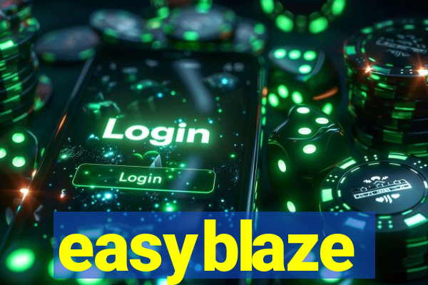 easyblaze