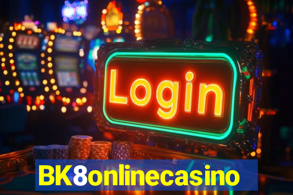 BK8onlinecasino