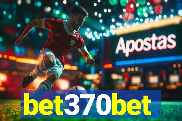 bet370bet
