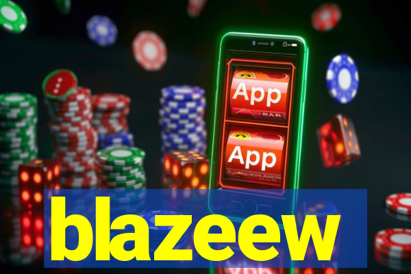 blazeew
