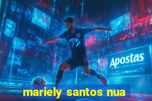 mariely santos nua