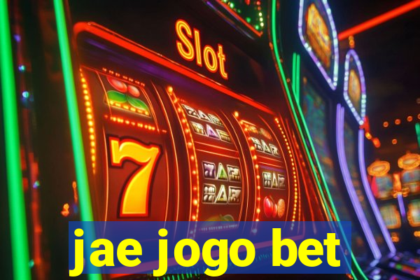 jae jogo bet