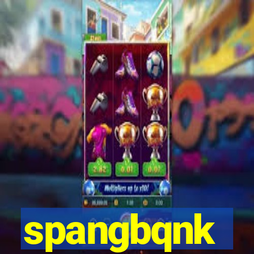 spangbqnk