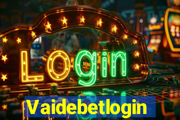 Vaidebetlogin
