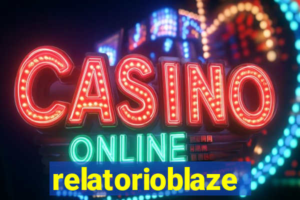relatorioblaze