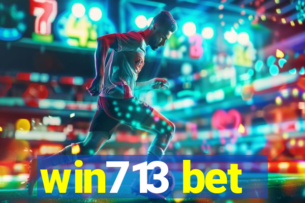 win713 bet