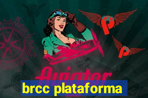 brcc plataforma