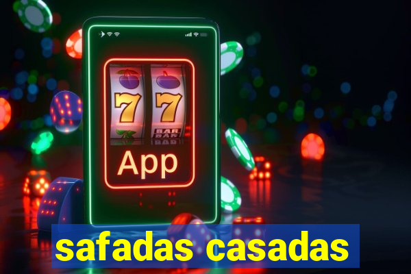 safadas casadas