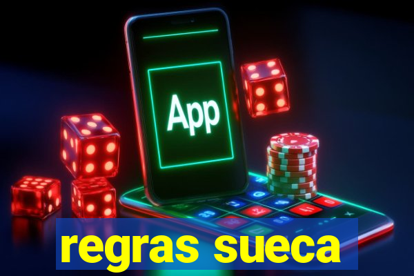 regras sueca
