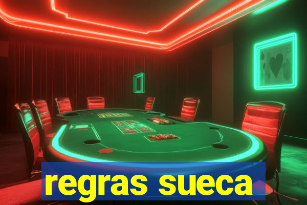 regras sueca