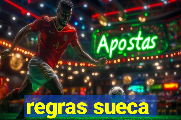 regras sueca