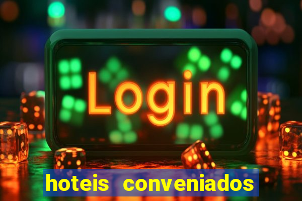 hoteis conveniados bancorbras bahia