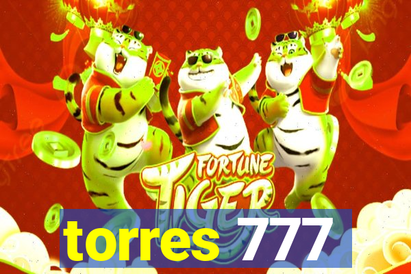 torres 777