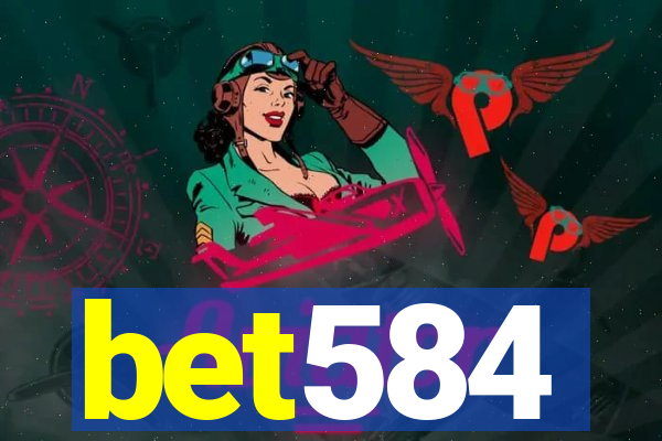 bet584