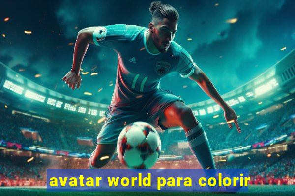 avatar world para colorir