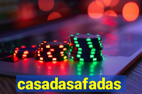 casadasafadas