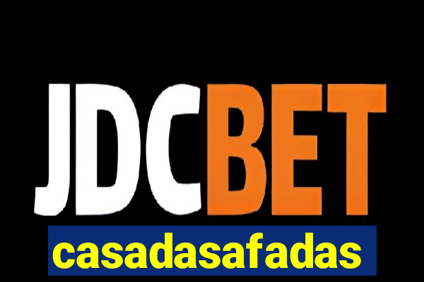 casadasafadas