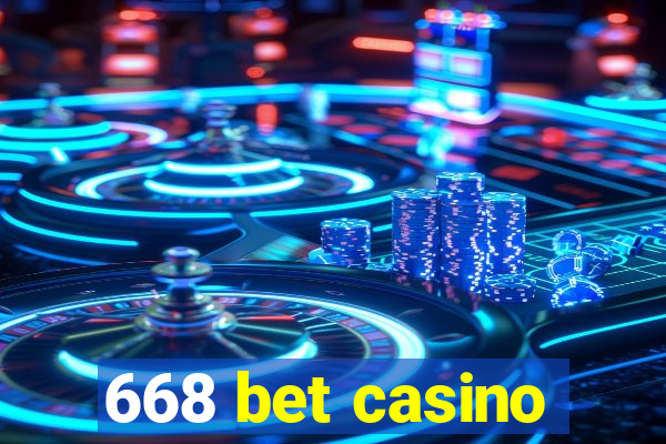 668 bet casino