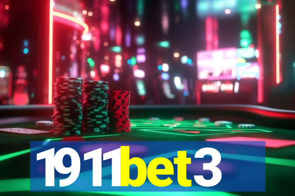 1911bet3