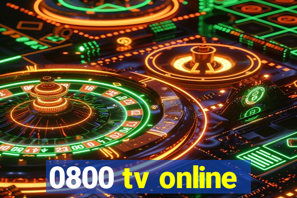 0800 tv online