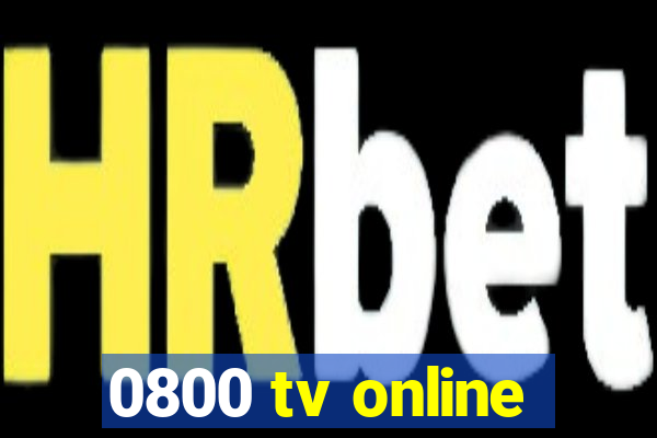 0800 tv online