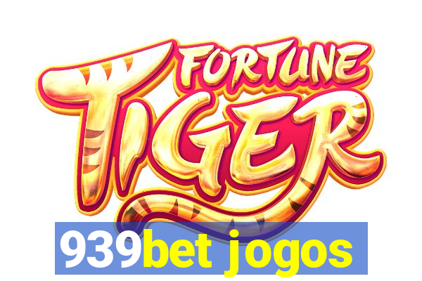 939bet jogos