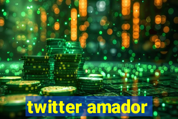 twitter amador