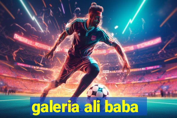 galeria ali baba